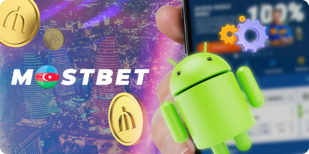 Android cihazlarında Mostbet mobil tətbiqi üçün sistem tələbləri